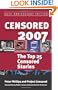 Censored 2007: The Top 25 Censored Stories (Censored: The News That Didn't Make the News -- The Year's Top 25 Censored Stories)
