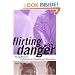 Flirting with Danger: Young Women's Reflections on Sexuality and Domination (Qualitative Studies in Psychology)