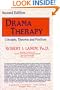 Drama Therapy: Concepts, Theories, and Practices