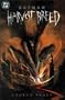 Batman: Harvest Breed (Batman (DC Comics Hardcover))