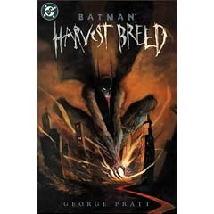 Harvest Breed (Batman (DC Comics Hardcover))