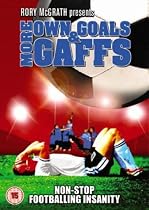 More Own Goals And Gaffs [DVD] [2003]