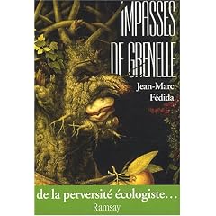 Impasses de Grenelle : De la perversit� �cologiste