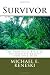 Survivor: The Unofficial Bible Of The Greatest Reality Show Ever Made
