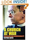 A Church at War: Anglicans and Homosexuality