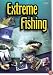 Extreme Fishing [2002]