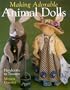 Making Adorable Animal Dolls: Handcrafts to Treasure