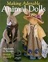 Making Adorable Animal Dolls: Handcrafts to Treasure