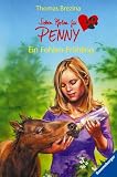 Sieben Pfoten f&uuml;r Penny 21: Ein Fohlen-Fr&uuml;hling - Thomas C. Brezina
