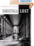 Saratoga Lost: Images of Victorian America