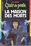 La maison des morts