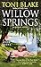 Willow Springs: A Destiny Novel (Destiny series, 5)