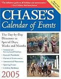 Chase`s Calendar of Events 2005 (Book with CD-ROM) (Chase`s Calendar of Events)