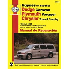 Haynes en Espanol Dodge Caravan, Plymouth Voyager, Chrysler Town & Country 1984, 1995: Manual De Reparacion