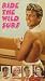 Search : Ride the Wild Surf