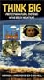 Think Big - Protecting Natural Systems in the Rocky Mountains [VHS]