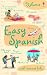 Easy Spanish (Usborne Easy Languages): with internet links
