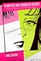 Permitted and Prohibited Desires: Mothers, Comics, and Censorship in Japan