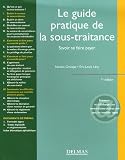Revue Dalloz-Sirey  / Le guide pratique de la sous-traitance : Savoir se faire payer