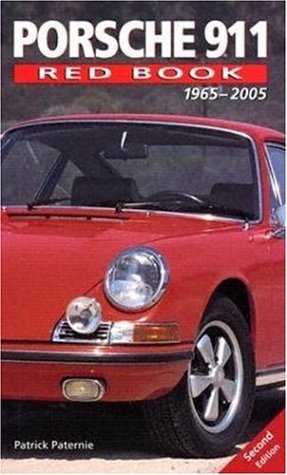 Porsche 911 Red Book 1965-2005