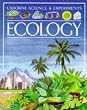 Ecology (Usborne Science & Experiments)