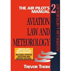The Air Pilot's Manual Volume 2: Aviation Law and Meteorology