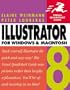 Illustrator 8 for Windows & Macintosh, Fifth Edition (Visual QuickStart Guide)