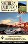Travel Smart: Northern California