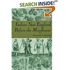 Click here to buy Indian New England Before the Mayflower by  Howard S. Russell.