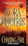Chasing Fire [Mass Market Paperback]