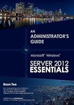 Installing a RDS Server with Windows Server 2012 Essentials (An Administrator's Guide to Microsoft Windows Server 2012 Essentials)