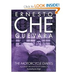 Motorcycle Diaries: A Journey Around South America