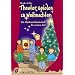 Theater spielen zu Weihnachten: Die Weihnachtsbotschaft f�r unsere Zeit