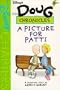 A Picture for Patti (Disney's Doug Chronicles, No. 3)