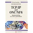 TCP IP and ONC NFS: Internetworking in a UNIX Environment (2nd... by Michael Santifaller