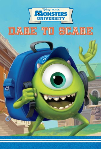 Monsters University: Dare to Scare (Disney Chapter Book (ebook))