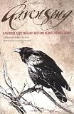 Ravensong: A Natural And Fabulous History Of Ravens And Crows