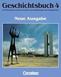 Produkt-Bild: Geschichtsbuch - Allgemeine Ausgabe: Geschichtsbuch, Die Menschen und ihre Geschichte in Darstellungen und Dokumenten, Bd.4, Von 1918 bis 1995: Die ... und Dokumenten. Von 1918 bis 1995