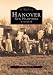 Books : Hanover, Vol. 2 (NH) (Images of America)
