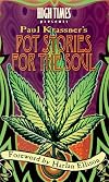 High Times Presents Paul Krassner's Pot Stories for the Soul