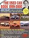 Book The Used Car Book, 1999-2000: The Definitive Guide to Buying a Safe, Reliable, and Economical Used Car (Used Car Book)