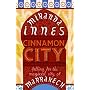 Cinnamon City