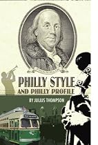 Philly Style And Philly Profile