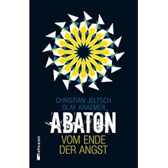 Abaton (Band 1). Vom Ende der Angst
