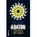 Abaton (Band 1). Vom Ende der Angst
