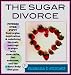 The Sugar Divorce - FITNESS OVER FIFTY - Food orgies, deprivation, and redefining the toxic marriage to sugar on the 4-Hour Body food plan The Sugar Divorce - FITNESS OVER FIFTY - Food orgies, deprivation, and redefining the toxic marriage to sugar on the 4-Hour Body food plan