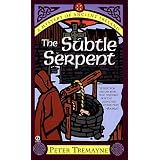 The Subtle Serpent: A Mystery of Ancient Irelandpar Peter Tremayne