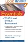 Essentials of WIAT-II and KTEA-II Assessment (Essentials of Psychological Assessment)