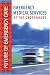 Emergency Medical Services: At the Crossroads (Future of Emergency Care)