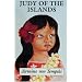Judy of the Islands: A Story of the South Seas